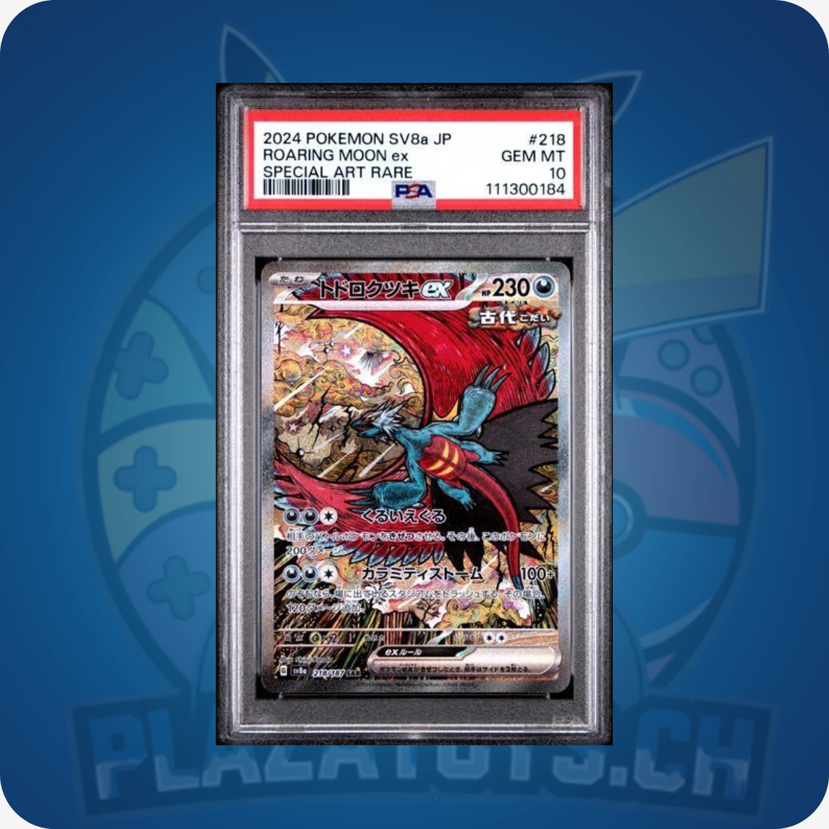 Seltene Pokémon TCG Karte Roaring Moon Ex #218, PSA 10 GEM MT, japanische Version, hochwertige Graded Card mit glänzender Oberfläche